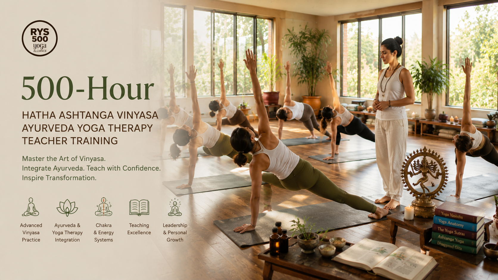 500 Hour Hatha Ashtanga Vinyasa Ayurveda Yoga Therapy Teacher Training